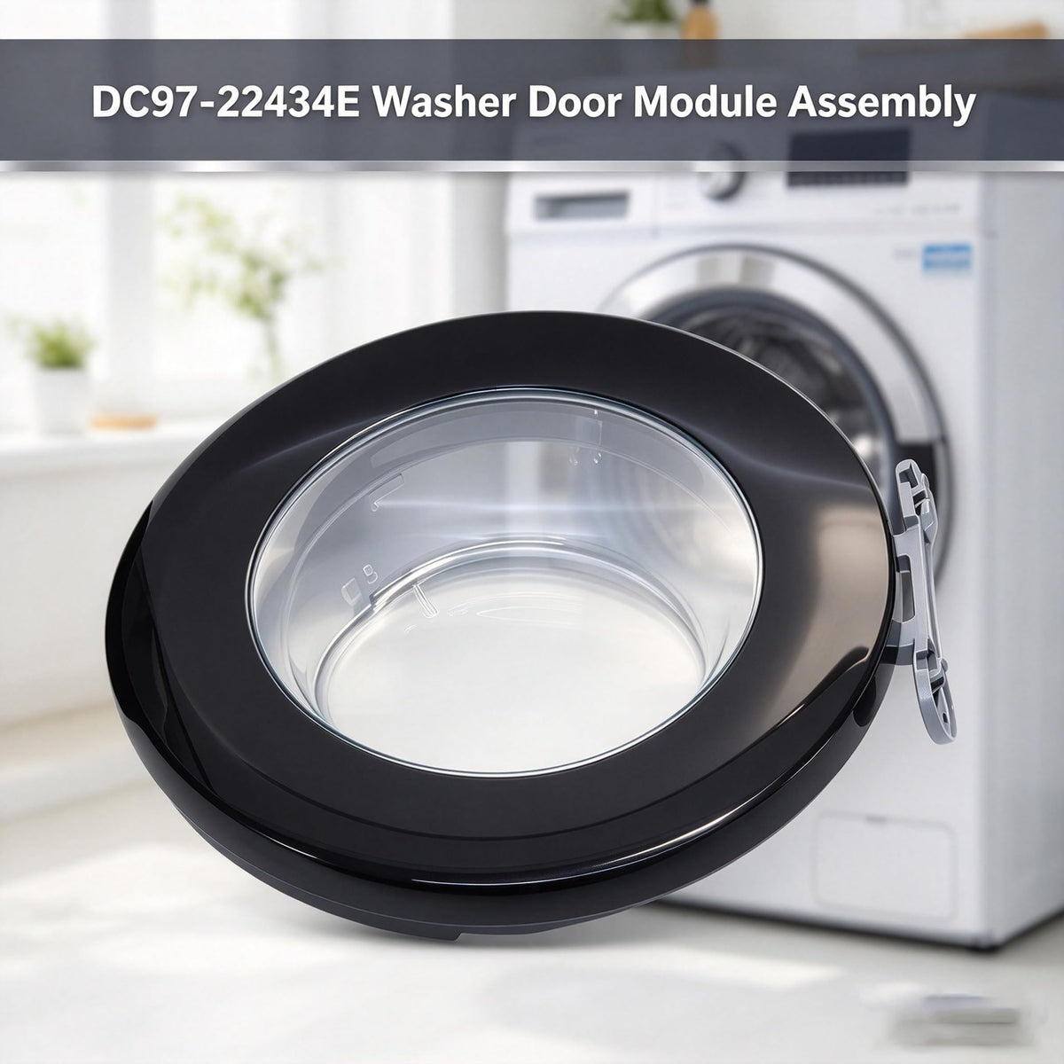 DC97-22434E Washer Door Module Assembly Compatible With Samsung
